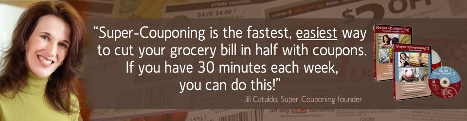 Super-Couponing is the original DVD coupon class. It's the fastest, easiest way to cut your grocery bill in half with coupons. If you have 30 minutes each week, you can do this! Jill Cataldo, founder, Super-Couponing